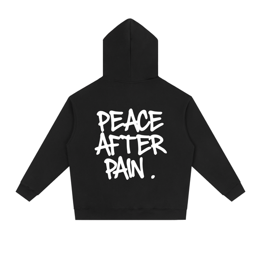 Peace After Pain Hoodie